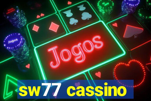 sw77 cassino